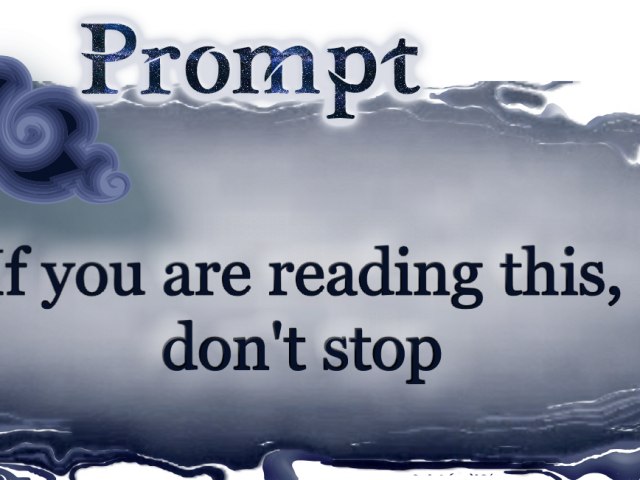 If you are reading this, don't stop