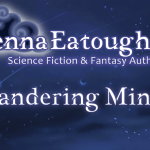 Wandering Minds Flash Fiction Story by Jenna Eatough